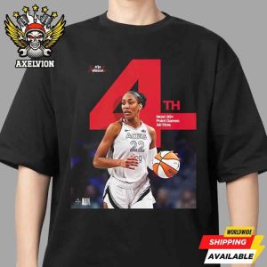 A’ja Wilson 4th For Most Career Games With 30  Points In WNBA History Unisex T-Shirt