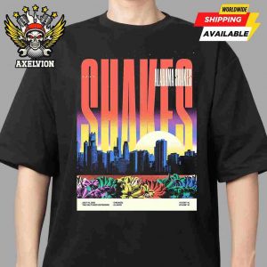Alabama Shakes Chicago Illinois Concert Poster In July 16 2025 At The Salt Shed Outdoors Unisex T-Shirt