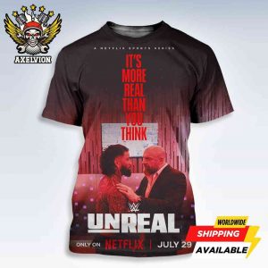 First Poster WWE Unreal Drops July 29 2025 It’s More Real Than You Think Bold All-Sides Shirt