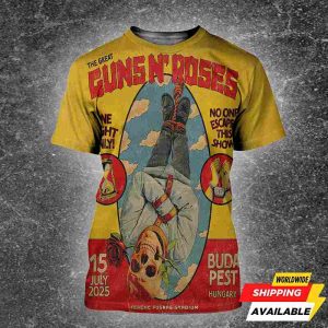 Guns N Roses Budapest Hungary 2025 Concert Poster Live At Puskas Arena On July 15 2025 Bold All-Sides Print Shirt