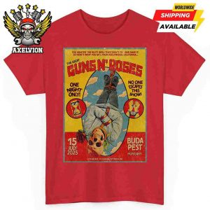 Guns N Roses Budapest Hungary 2025 Concert Poster Live At Puskas Arena On July 15 2025 Unisex T-Shirt