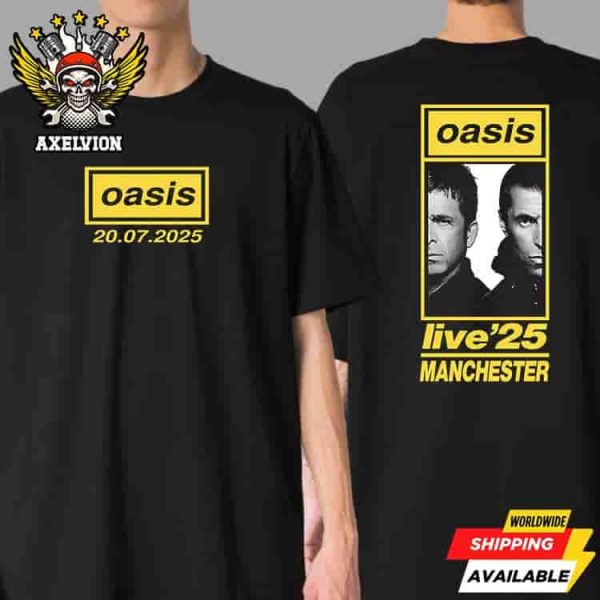 Oasis Manchester UK Live 25 Tour Live On July 20 At Heaton Park Exclusive Merch Two Sided Unisex T-Shirt