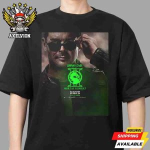 Official Poster Johnny Cage Mortal Kombat II Round 1 Only In Theaters October 24 2025 Filmed On Imax Unisex T-Shirt