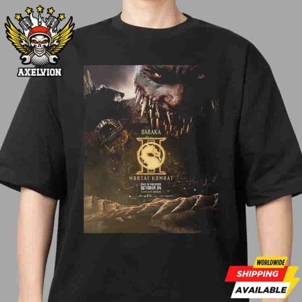 Official Poster Mortal Kombat II Baraka Round 3 Champions In Theaters October 24 2025 Filmed On Imax Unisex T-Shirt