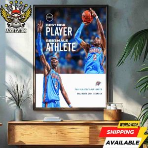 Shai Gilgeous-Alexander Oklahoma City Thunder Best NBA Plaer Best Male Athlete Espys 2025 Decorative Poster Canvas
