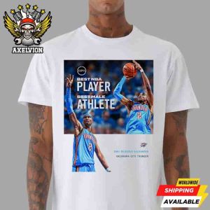 Shai Gilgeous-Alexander Oklahoma City Thunder Best NBA Plaer Best Male Athlete Espys 2025 Unisex T-Shirt