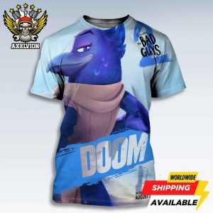 The Bad Guys 2 Poster Doom Only In Theaters August 1 2025 Bold All-Sides Print Tee Shirt
