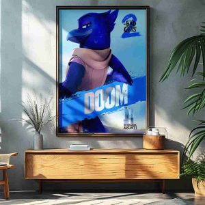 The Bad Guys 2 Poster Doom Only In Theaters August 1 2025 Decorative Poster Canvas