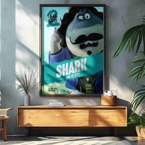 The Bad Guys 2 Poster Mr Shark Only In Theaters August 1 2025 Decorative Poster Canvas