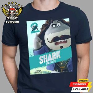 The Bad Guys 2 Poster Mr Shark Only In Theaters August 1 2025 Unisex T-Shirt
