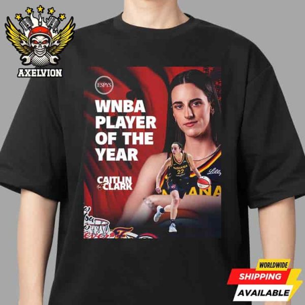 The Espy’s WNBA Player Of The Year 2025 Caitlin Clark Indiana Fever Unisex T-Shirt