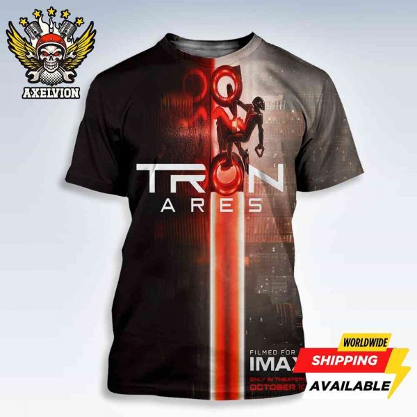 Tron Ares Poster Filmed For Imax Only In Theaters October 10 2025 Bold All-Sides Shirt